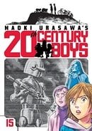 20th Century Boys 15 (Naoki Urasawa's 20th Century Boys)