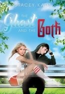 The Ghost and the Goth (Ghost and the Goth Novels)
