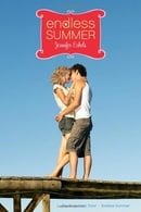 Endless Summer: The Boys Next Door and Endless Summer (Romantic Comedies)
