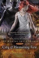 City of Heavenly Fire (The Mortal Instruments)