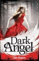 Dark Angel: v. 1