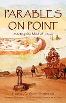 Parables on Point: Meeting the Mind of Jesus