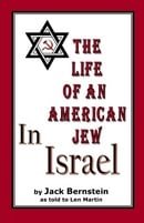 The Life of An American Jew in Israel AND Benjamin H. Freedman-in His Own Words