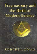 Freemasonry and the Birth of Modern Science