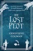 The Lost Plot (The Invisible Library series)