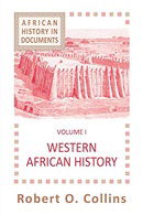 Western African History (AFRICAN HISTORY : TEXT AND READINGS, VOL. 1)