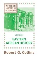 Eastern African History (African History in Documents)