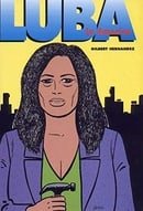 Love And Rockets: Luba in America v. 19 (The Luba Trilogy)