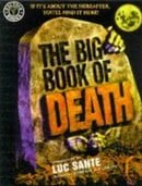 The Big Book of Death (Factoid books)
