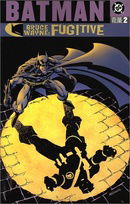 Batman: Bruce Wayne, Fugitive, Vol. 2
