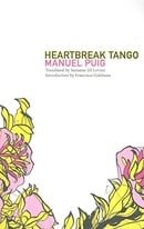 Heartbreak Tango (Argentinian Literature)