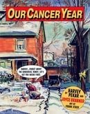 Our Cancer Year (American Splendor)