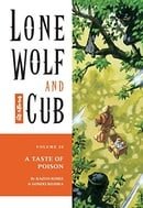 Lone Wolf and Cub Volume 20: A Taste of Poison: Taste of Poison v. 20 (Lone Wolf and Cub (Dark Horse