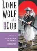 Lone Wolf and Cub Volume 21: Fragrance of Death: Fragrance of Death v. 21 (Lone Wolf and Cub (Dark H