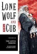 Lone Wolf and Cub Volume 28: The Lotus Throne: Lotus Throne v. 28 (Lone Wolf and Cub (Dark Horse))