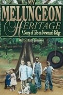My Melungeon Heritage: A Story of Life on Newman's Ridge