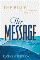 The Message: The Bible in Contemporary Language (Bible Message)