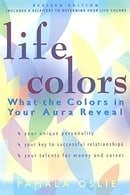 Life Colors: What the Colors in Your Aura Reveal