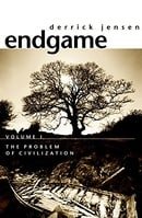 Endgame: The Problem of Civilization v. 1