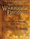 The Warrior Prophet: The Prince of Nothing - Book Two