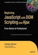 Beginning JavaScript with DOM Scripting & Ajax: From Novice to Professional (Beginning: From Novice 