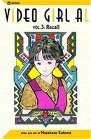Video Girl Ai, Vol. 03: Recall