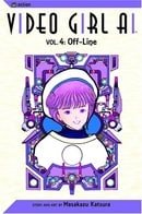 Video Girl Ai, Vol. 04: Off-Line