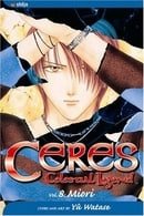 Ceres Celestial Legend: Vol. 8: Miori
