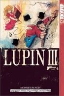 Lupin III: v. 4 (Lupin III World's Most Wanted)