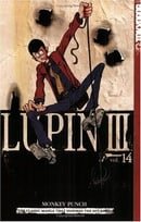 Lupin III: v. 14 (Lupin III World's Most Wanted)