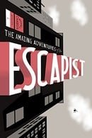 Michael Chabon Presents...The Amazing Adventures of the Escapist: v. 1