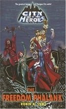 City of Heroes: The Freedom Phalanx (City of Heroes (CDS Books))