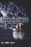Forever Frost: Bitter Frost: 2