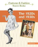 The 20s and 30s (Costume Source Books) (Costume and Fashion Source Books)