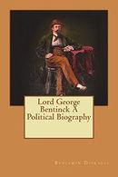 Lord George Bentinck A Political Biography