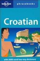 Croatian (Lonely Planet Phrasebook)