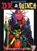 The Complete D.R. and Quinch (2000 AD Presents)
