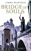 Bridge Of Souls: The Quickening: Book Three