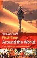 The Rough Guide to the First-Time Around the World - Edition 2