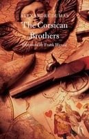 The Corsican Brothers (Hesperus Classics)