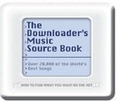 The Downloader's Source Book: The Complete A-Z of the World's Best Songs