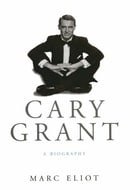 Cary Grant: A Biography