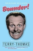 Bounder!: The Biography of Terry-Thomas