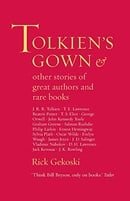 Tolkien's Gown and Other Stories of Famous Authors and Rare Books