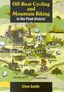 Off Beat Cycling and Mountain Biking in the Peak District