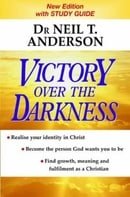 Victory Over the Darkness: With Study Guide