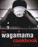 The Wagamama Cookbook (Cookery)
