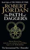 The Path Of Daggers: The Wheel of Time Volume 8