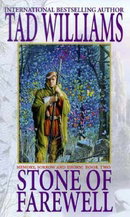 Stone of Farewell (Memory, Sorrow and Thorn)