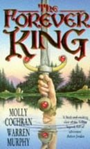 Forever King (Gollancz S.F.)